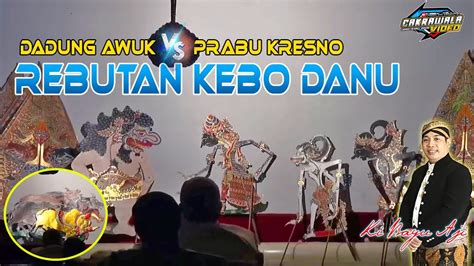 Sabetan Fenomenal Ki Bayu Aji Dadung Awuk Vs Prabu Kresna