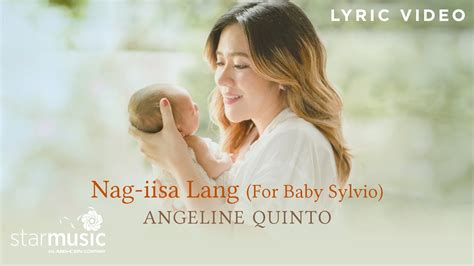 Nag Iisa Lang For Baby Sylvio Angeline Quinto Lyrics YouTube