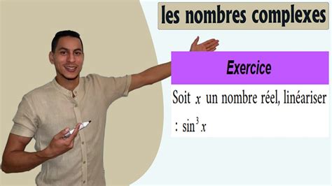 nombres complexes exercices formule d euler linéarisation formule d