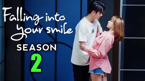 Falling Into Your Smile Season 2 Trailer Release Date Episode 1