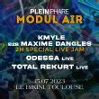 Concert Plein Phare MODUL AIR w Maxime Dangles B B Kmyle Odessa à RAMONVILLE LE BIKINI