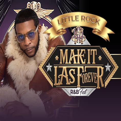 Make It Last Forever Randb Fest Starring Keith Sweat
