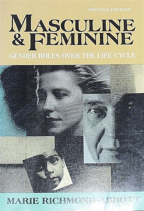 Amazon Masculine And Feminine Gender Roles Over The Life Cycle Richmond Abbott Marie