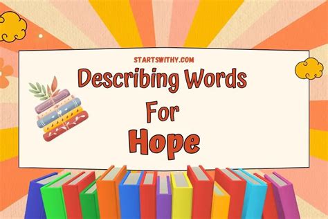 Hope Adjectives Describing Words With Examples