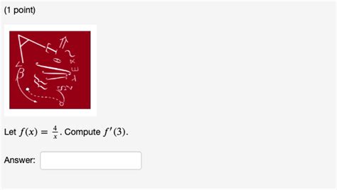 Solved 1 Point Let F X X4 Compute F′ 3