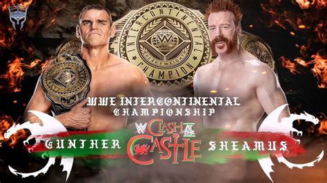 WWE Clash At The Castle 2022 ⁴ᵏ Sheamus vs Gunther Official Match Card