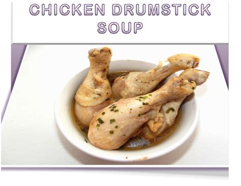 How Long To Cook Chicken Legs For Soup At Michelle Cortez Blog