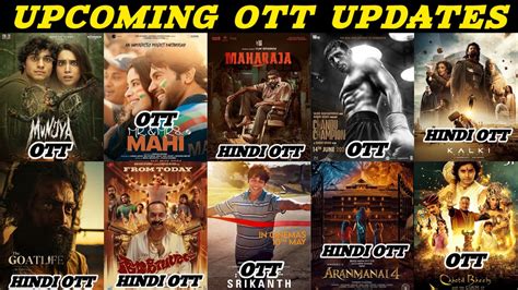 UPCOMING OTT UPDATES KALKI2898AD ARANMANAI4 HINDI SAVI CHANDU CHAMPION