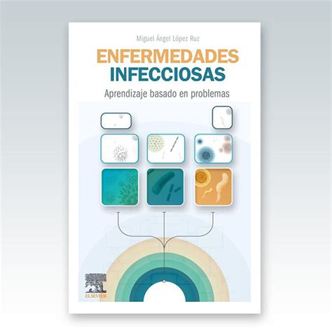 Enfermedades Infecciosas Aprendizaje Basado En Problemas