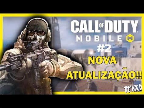 JOGANDO NA NOVA ATUALIZAÇÃO DO COD Call of Duty Mobile YouTube