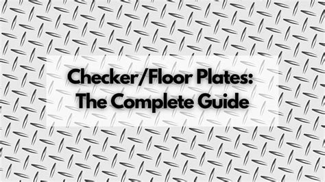 Checker Plate - Uses, Benefits, Prices & Sizes - Melbourne Steel Sales