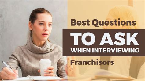 Best Questions To Ask When Interviewing Franchisors Best Franchise Networks