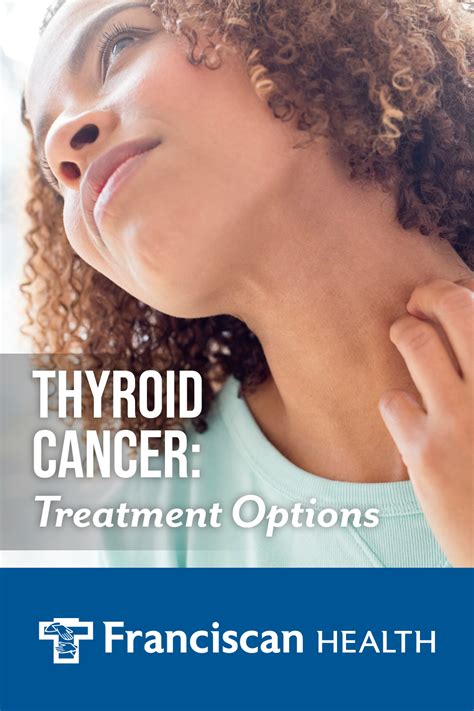 How Is Thyroid Cancer Treated? | Franciscan Health