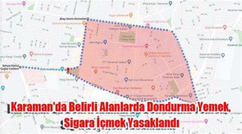 Karaman Da Belirli Alanlarda Dondurma Yemek Sigara I Mek Yasakland