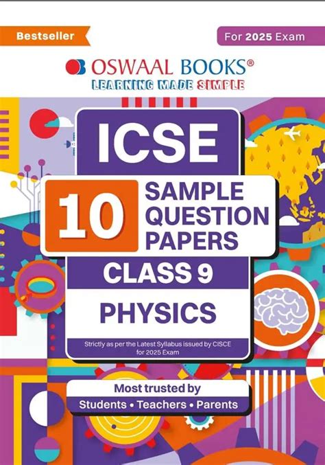 Oswaal Icse 10 Sample Question Papers Class 9 Physics For 2025