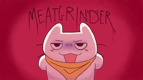 MEATGRINDER Animation Meme YouTube