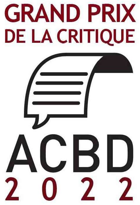 Les Finalistes Du Grand Prix De La Critique ACBD 2022