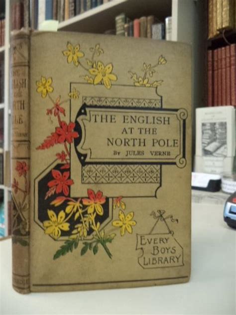 The English At The North Pole By Verne Jules Very Good Cloth The