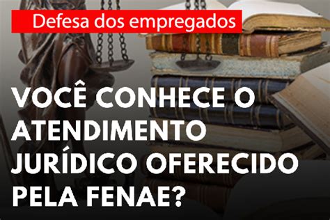 Defesa Dos Empregados Voc Conhece O Atendimento Jur Dico Oferecido