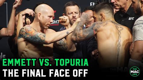 Josh Emmett Vs Ilia Topuria Final Face Off Emmett Wants No Shadow