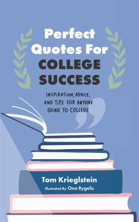 [EPUB[BEST]} Perfect Quotes for College Success: Inspiration, advice, and tips for anyone going ...