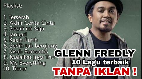 New Full Album Glenn Fredly Lagu Terbaik Tanpa Iklan