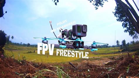 Belajar Fpv Drone Ii Freestyle 🚀 Youtube