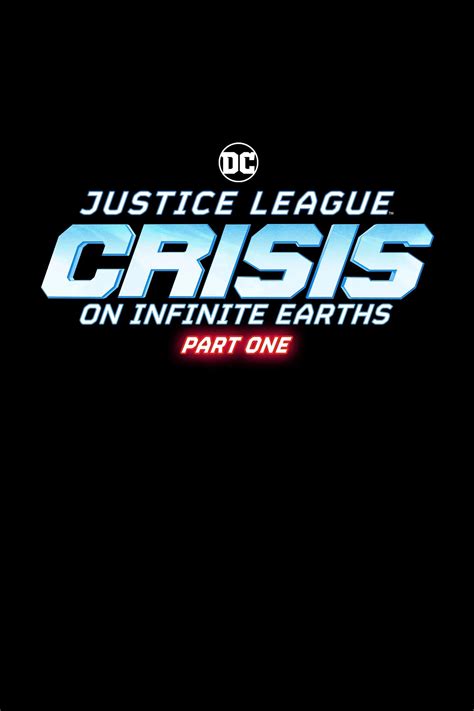 Justice League: Crisis on Infinite Earths, Part One (2024) Movie ...