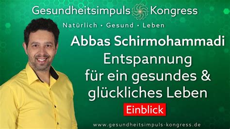 Entspannung F R Ein Gesundes Gl Ckliches Leben Abbas Schirmohammadi