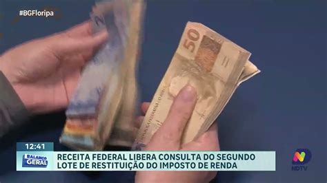 Receita Federal Libera Consulta Ao Lote De Restitui O Do Ir