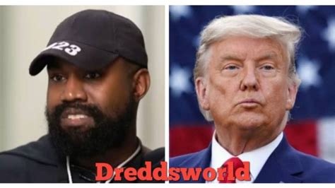 Dreddsworld On Twitter Kanye West Asks Trump To Be His 2024 Running