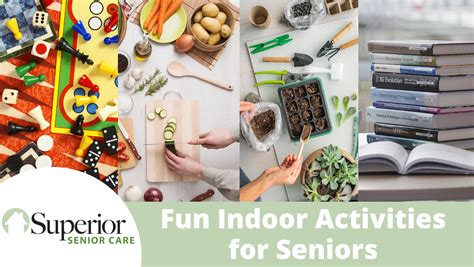 Fun Indoor Activities For Seniors Superior Senior Care