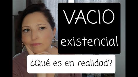 Qué es el vacio existencial Por qué lo sentimos 42 YouTube