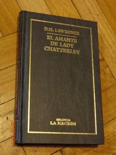 D H Lawrence El Amante De Lady Chatterley La Naci Cuotas Sin