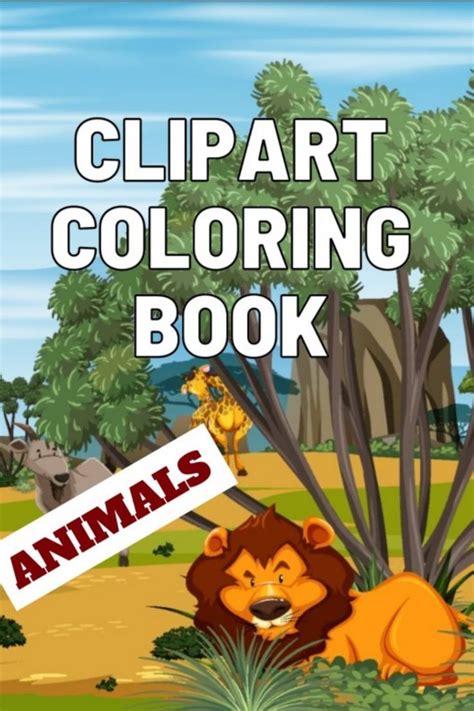 an animal book with the title clipart coloring book animals on it's cover