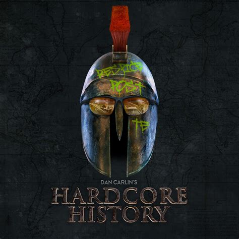Dan Carlin Hardcore History Free