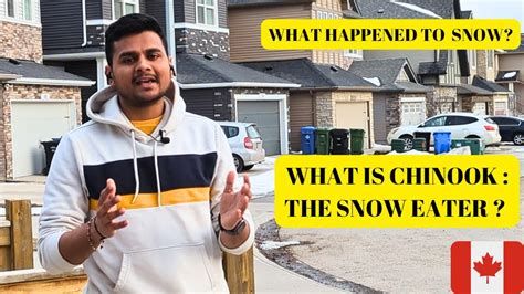 See How Calgary Is Blessed With Snow Eating CHINOOK PATEL PARTH In