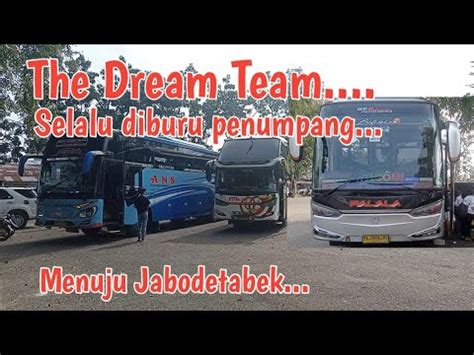 The Dream Team Bus Yang Selalu Di Buru Penumpang Nggak Pernah Sepi