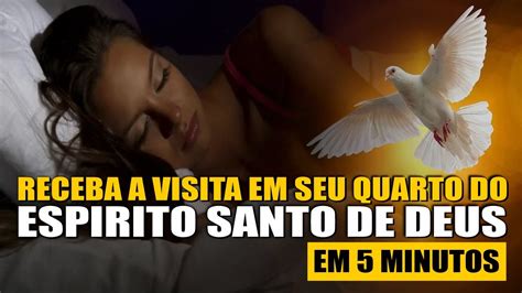 Ora O Da Visita Do Esp Rito Santo Ou A Essa Ora O Antes De Dormir E