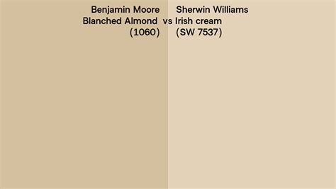 Benjamin Moore Blanched Almond 1060 Vs Sherwin Williams Irish Cream Sw 7537 Side By Side