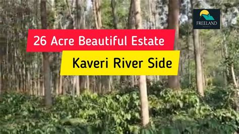 Acre Beautiful Estate On Kaver River Sale Coorg Madikeri