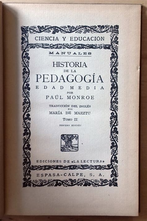 Historia De La Pedagog A Tomo I Edad Antigua Tomo Ii Edad Media By