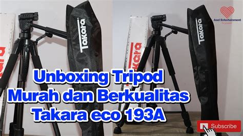 Unboxing Tripod Takara Eco 193A Terbaru Murah Dan Berkualitas YouTube