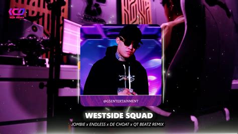 Westside Squad Remix Và Tao Từng Sống Ở Sài Gòn KCN Remix Hot Trend TikTok YouTube Music