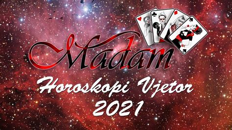 Horoskopi Vjetor 2021 MADAM YouTube