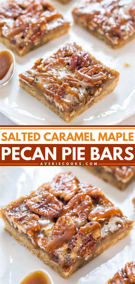 Salted Caramel Maple Pecan Pie Bars Recipe Pie Bar Recipes Pecan Pie Bars Easy Pecan Pie