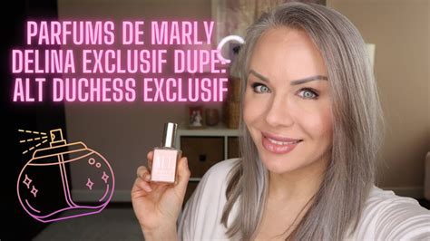 Perfume Review ALT Duchess Exclusif Parfums De Marly DELINA Exclusif