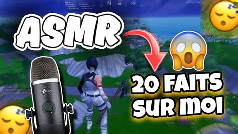 Asmr Fran Ais Faits Insolites Sur Moi Chuchotements Tr S