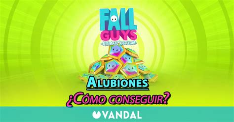 Fall Guys C Mo Conseguir Alubiones Gratis O Comprarlos Pagando