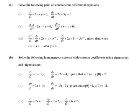 Solved A Solve The Following Pairs Of Simultaneous